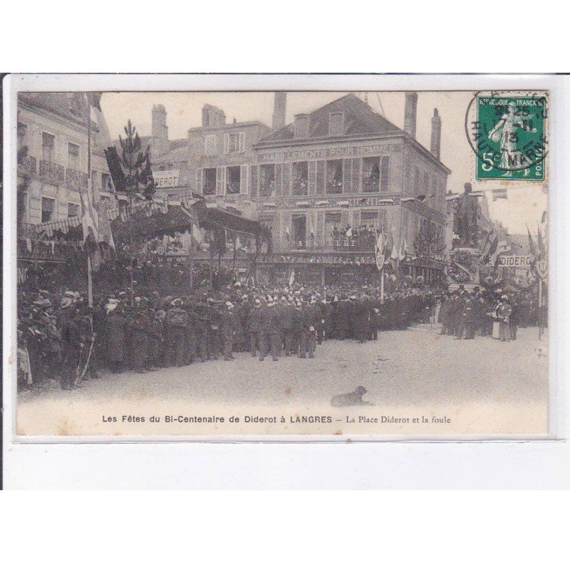 LANGRES: les fête du bi-centenaires de Diderot, la place diderot et la foule - très bon état