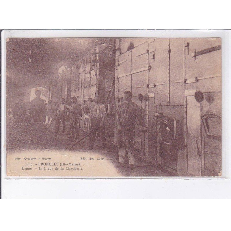 FRONCLES: usines, intérieur de la chaufferie - très bon état