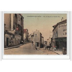 CARRIERES SUR SEINE - Rue de Bezons et Grande Rue - très bon état