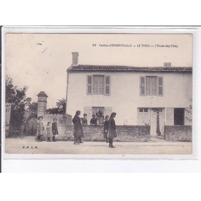 LE THOU: l'école des filles - très bon état