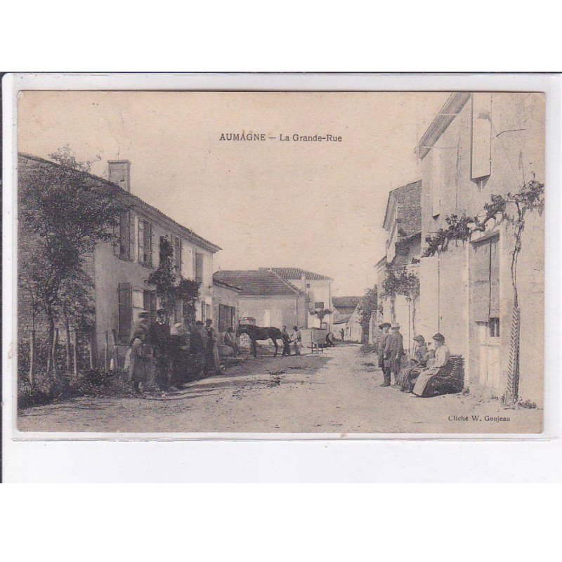 AUMAGNE: la grande-rue, maréchal-ferrant - très bon état