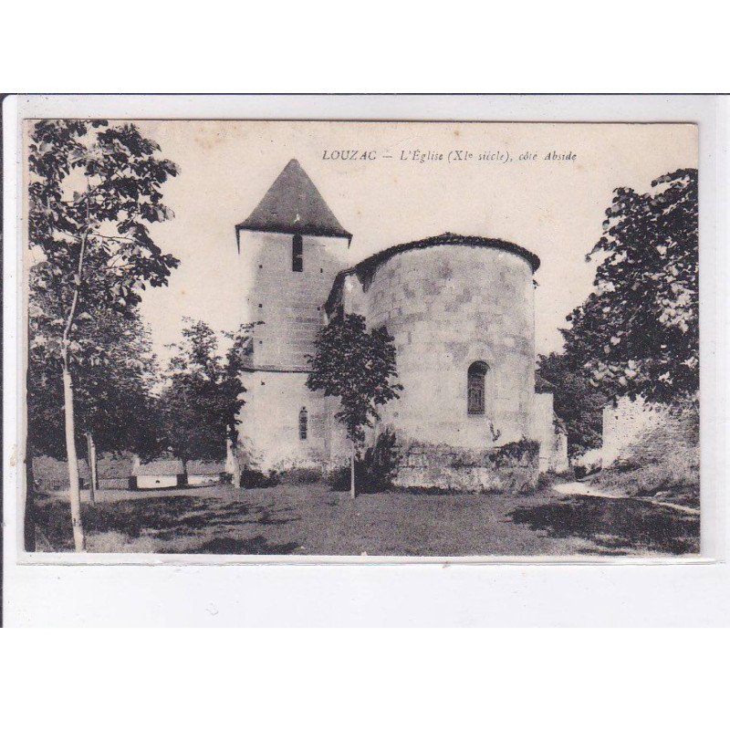 LOUZAC: l'église XIe siècle, côté abside - très bon état