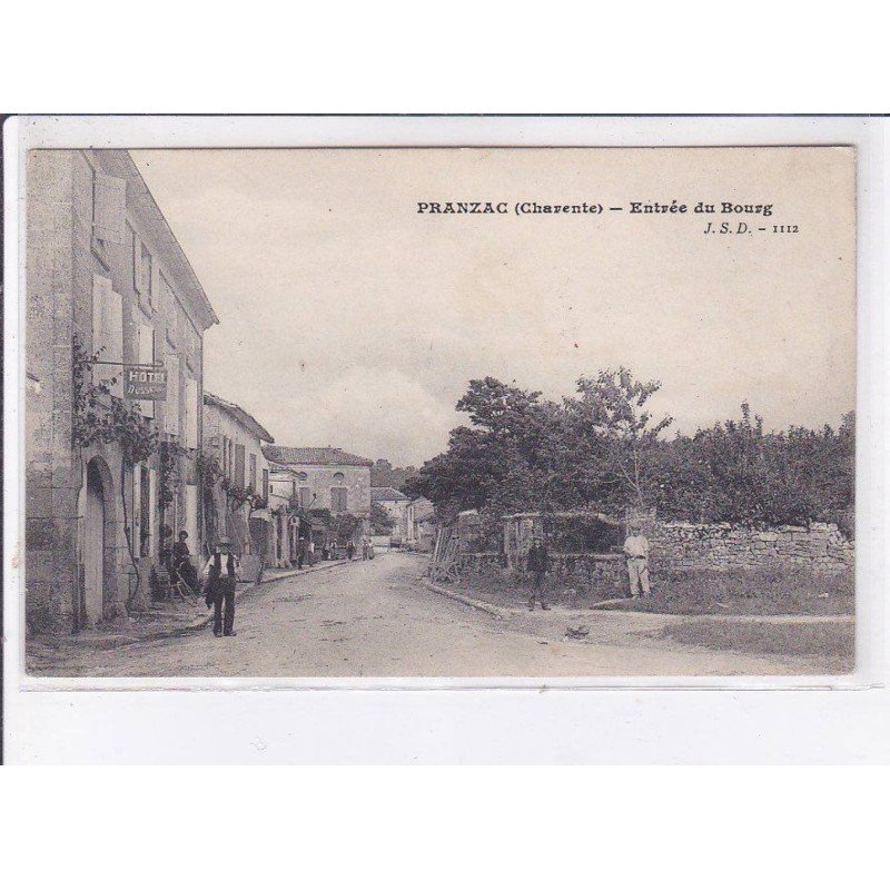 PRANZAC: entrée du bourg - très bon état