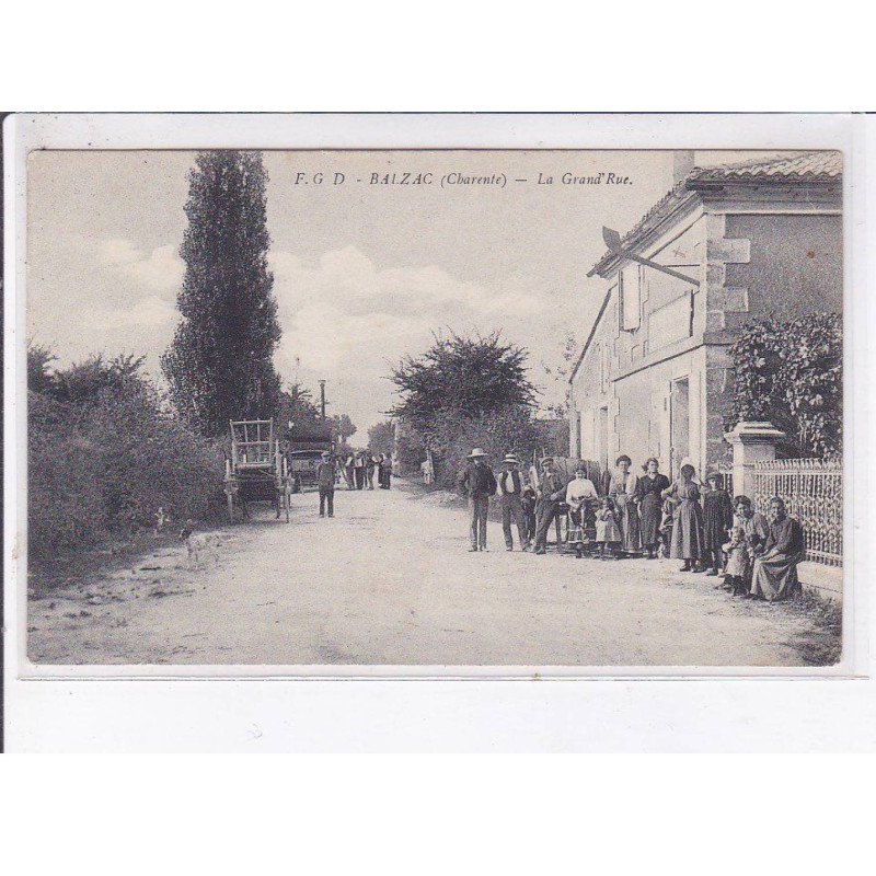 BALZAC: la grand'rue - très bon état