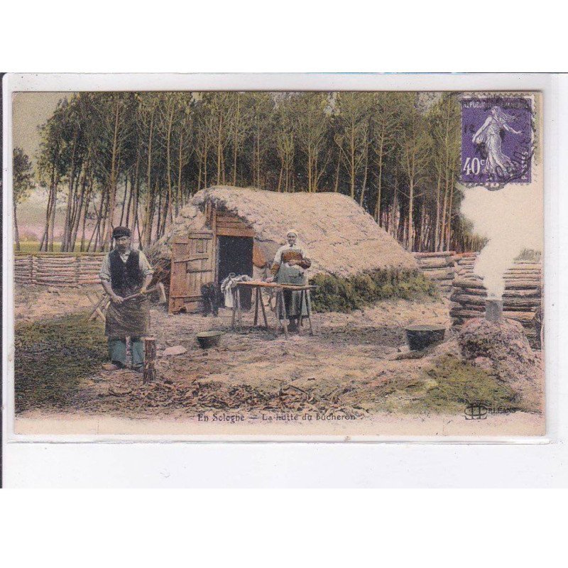 LOIRET: la hutte du bûcheron - très bon état