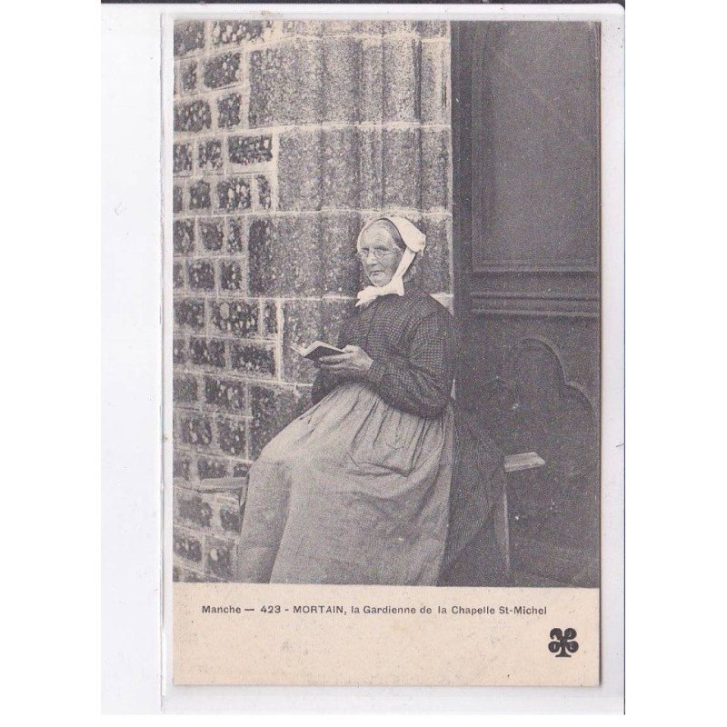 MORTAIN: la gardienne de la chapelle saint-michel, mtil - très bon état