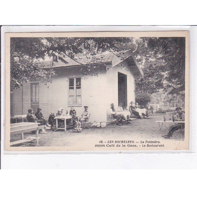 LES ROCHELETS: la potinière, ancien café de la gare, le restaurant - très bon état