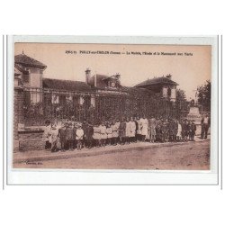 POILLY SUR THOLON - La Mairie, l'Ecole et le Monument aux Morts - très bon état