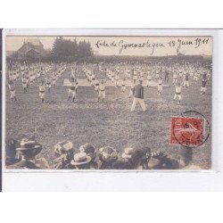 AVALLON: fête de gymnastique 18 juin 1911 - très bon état