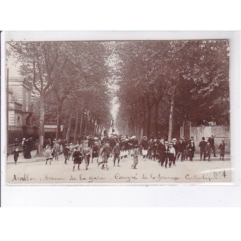 AVALLON: avenue de la gare, congrès de la jeunesse catholique - très bon état