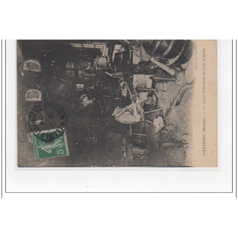 VILLEDIEU : le vieux fabricant de coqs d'église - très bon état