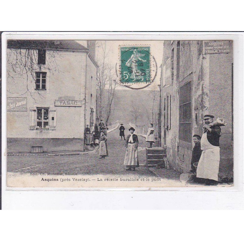 ASQUINS: la recette buraliste et le pont, bousquin - très bon état