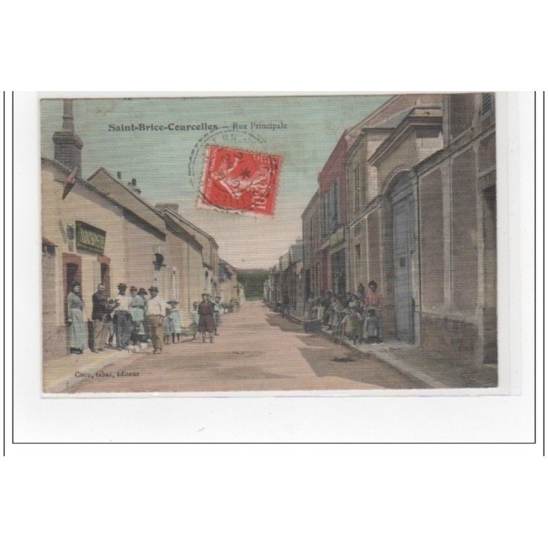 SAINT BRICE COURCELLES : rue principale (édition toillée) - très bon état
