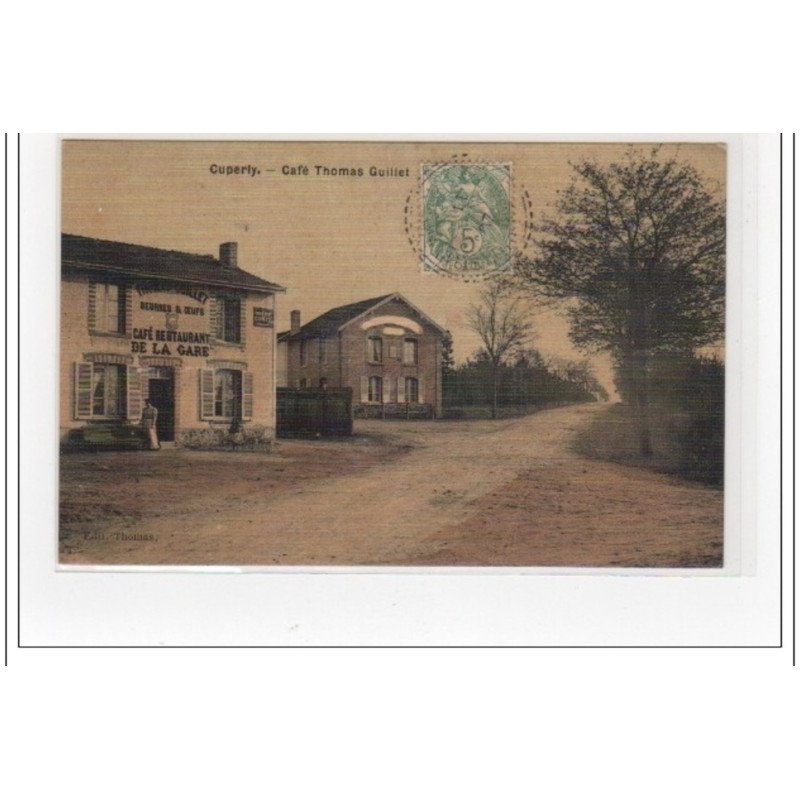 CUPERLY : café Thomas Guiller (toillée) - très bon état