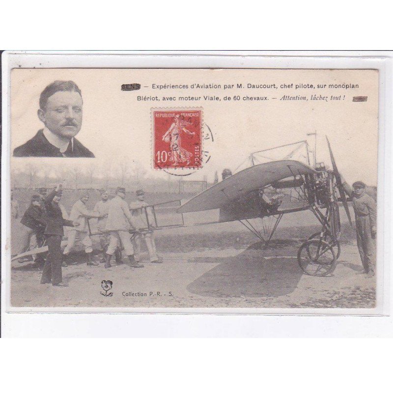 SENS: expériences d'aviation par M. Daucourt, blériot avec moteur viale - très bon état