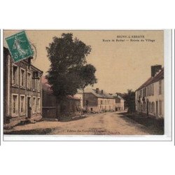 SIGNY L'ABBAYE - Route de Rethel - entrée du village - très bon état