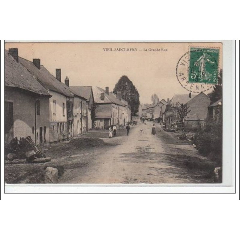 VIEL SAINT REMY - la Grande Rue - très bon état