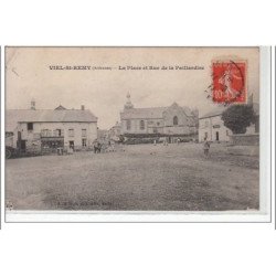 VIEL SAINT REMY - la place et rue de la Paillardise - état