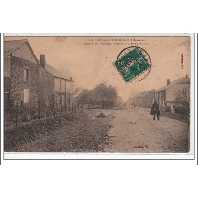 VILLERS LE TOURNEUR - Entrée du village venant de Poix-Terron - état