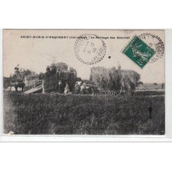 SAINT AUBIN D'ARQUENAY : le battage des récoltes (batteuse) - bon état (un coin plié)