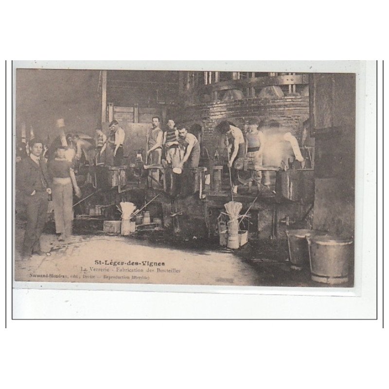 SAINT LEGER DES VIGNES - La verrerie - fabrication des bouteillers - très bon état