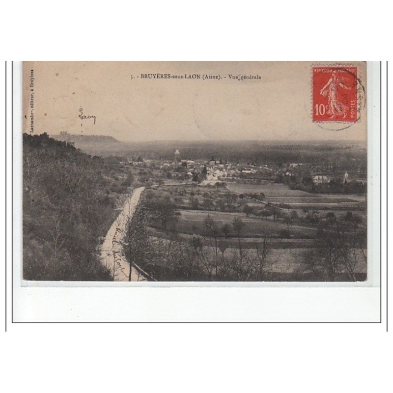 BRUYERES SOUS LAON - vue générale -  très bon état