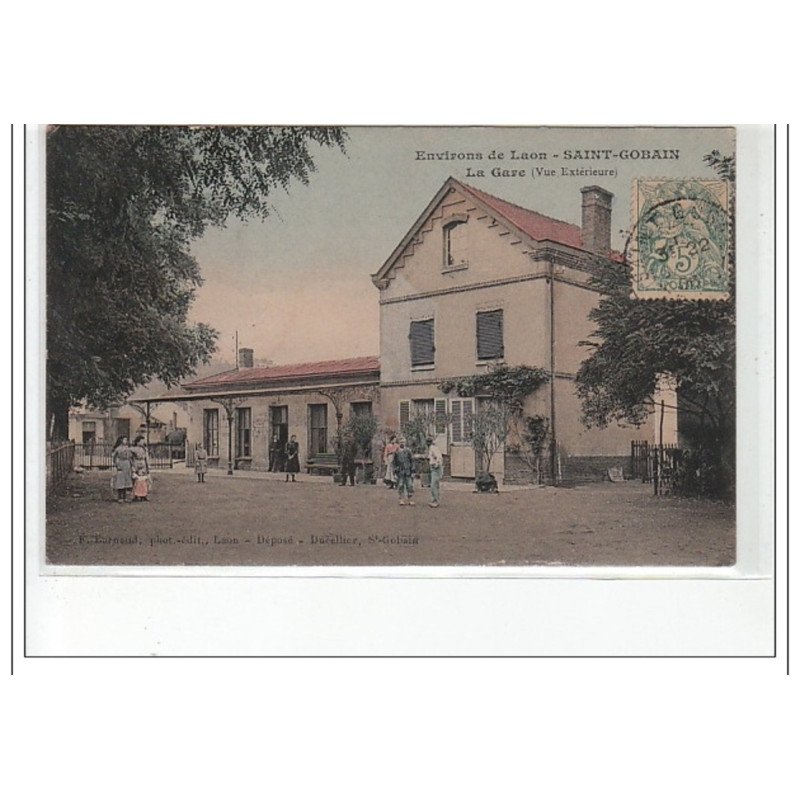 Environs de LAON - SAINT-GOBAIN - la gare (vue extérieure) - très bon état