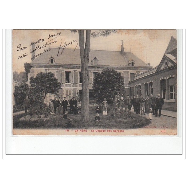 LA FERE - Le collège des garçons - très bon état