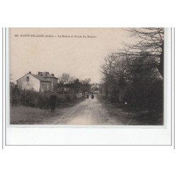 SAINT HILAIRE - La mairie et la route du Montet -  très bon état