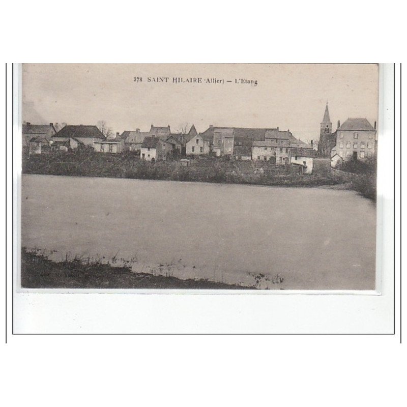 SAINT HILAIRE - L'étang -  très bon état