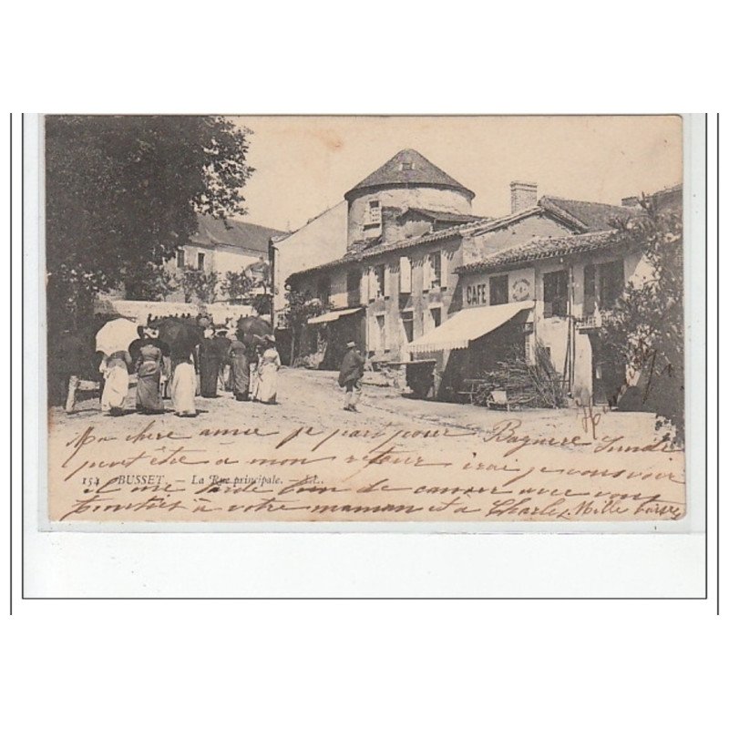 BUSSET - La rue principale - très bon état BUSSET - La rue principale - très bon état