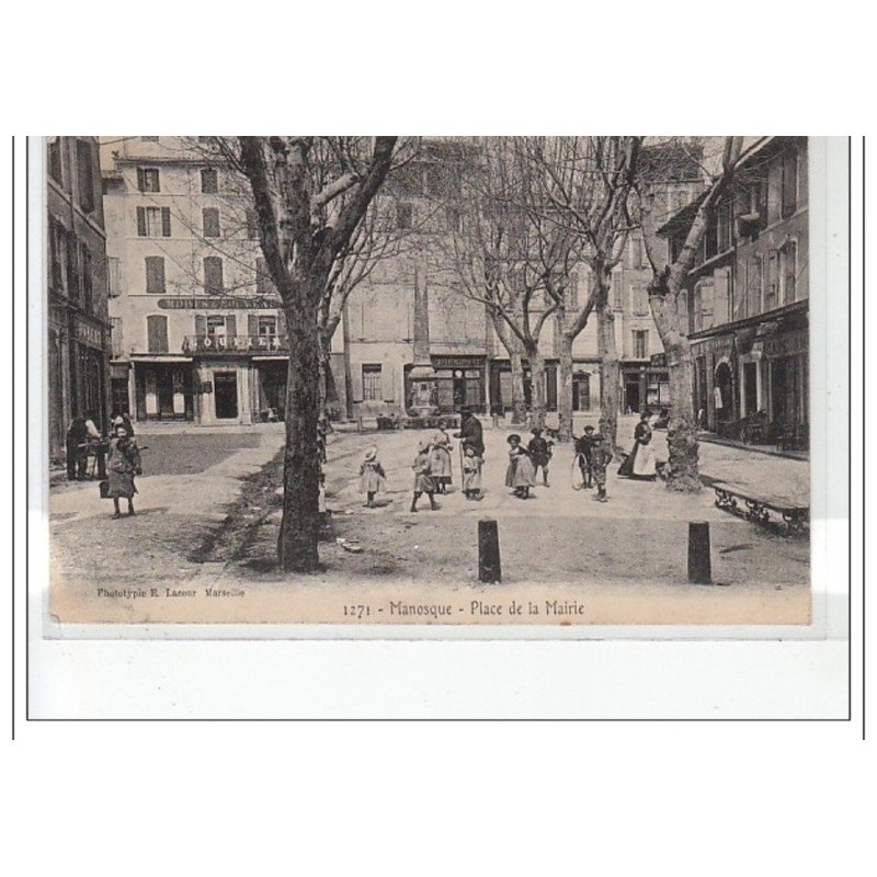 MANOSQUE - Place de la Mairie -  très bon état