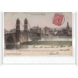 VIREUX-WALLERAND - Vallée de la Meuse - Pont suspendu entre Molhain et Wallerand - très bon état