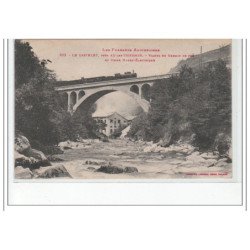 LE CASTELET - près AX LES THERMES - viaduc du chemin de fer et usine hydro-électrique - très bon état