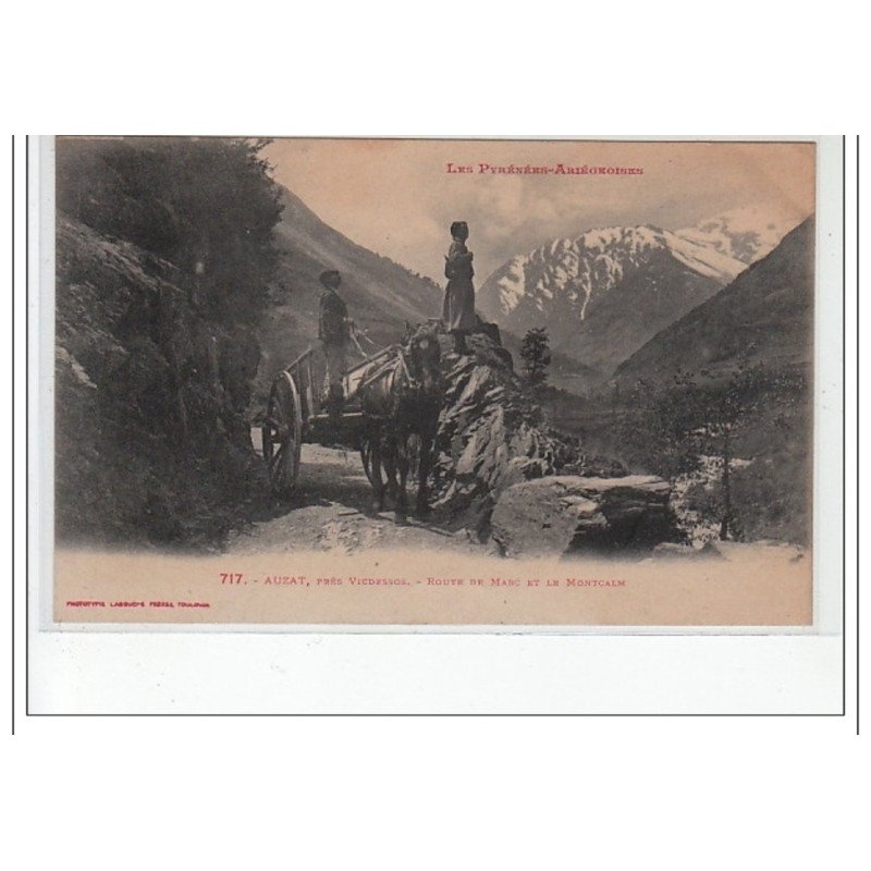 AUZAT près VICDESSOS - route de Marc et le Montcalm - très bon état