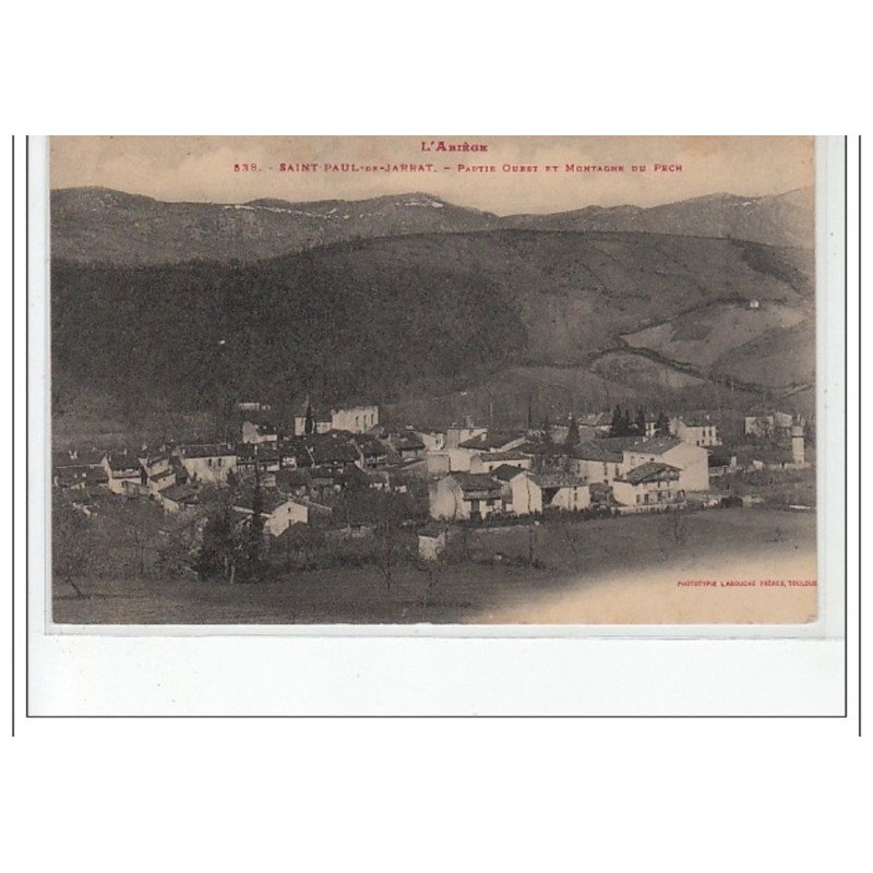 SAINT PAUL DE JARRAT - Partie ouest et montagne du Pech - très bon état