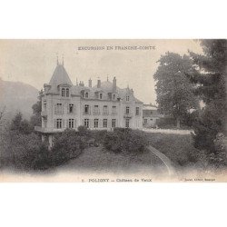 POLIGNY - Château de Vaux - très bon état