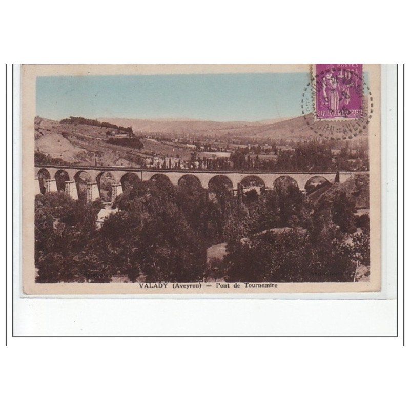 VALADY - Pont de Tournemire - très bon état