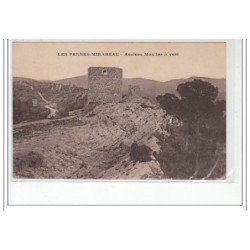 LES PENNES - MIRABEAU - Anciens moulins à vent - très bon état