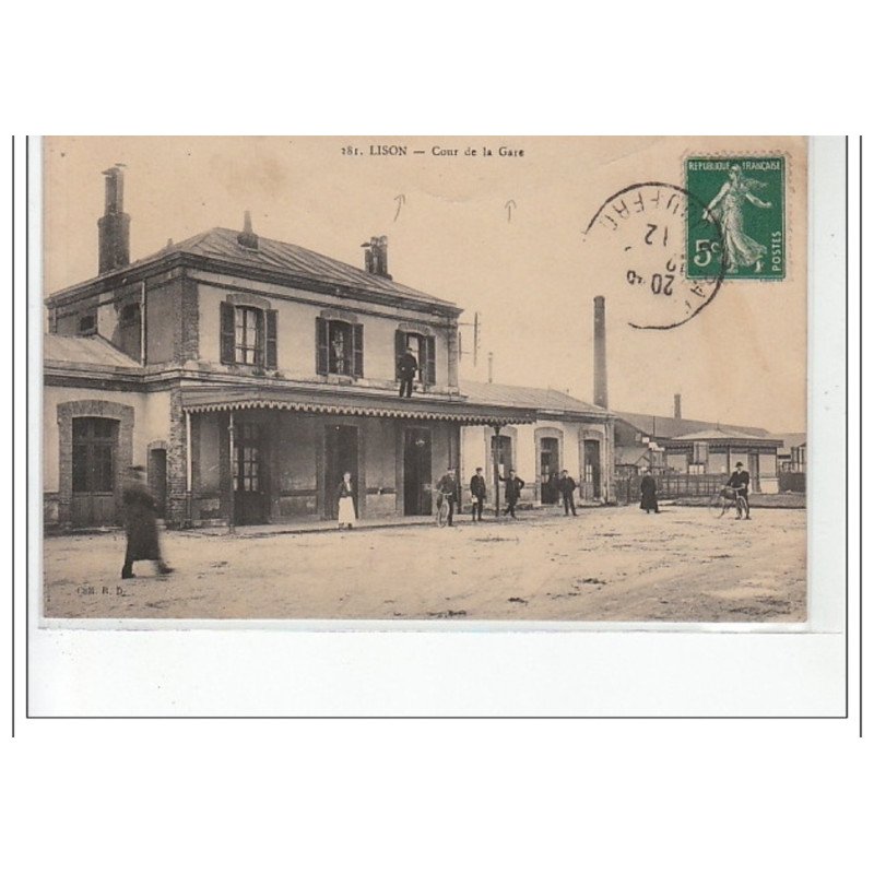 LISON - Cour de la gare - très bon état