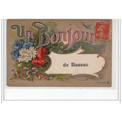 BASSAC - un bonjour de BASSAC - très bon état