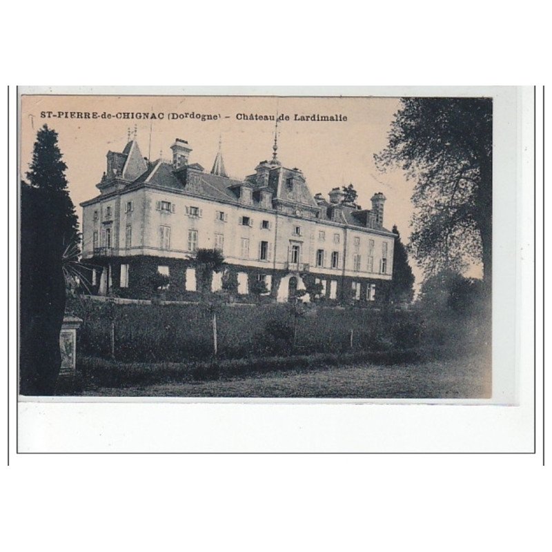 SAINT PIERRE DE CHIGNAC - Château de Lardimailie - état
