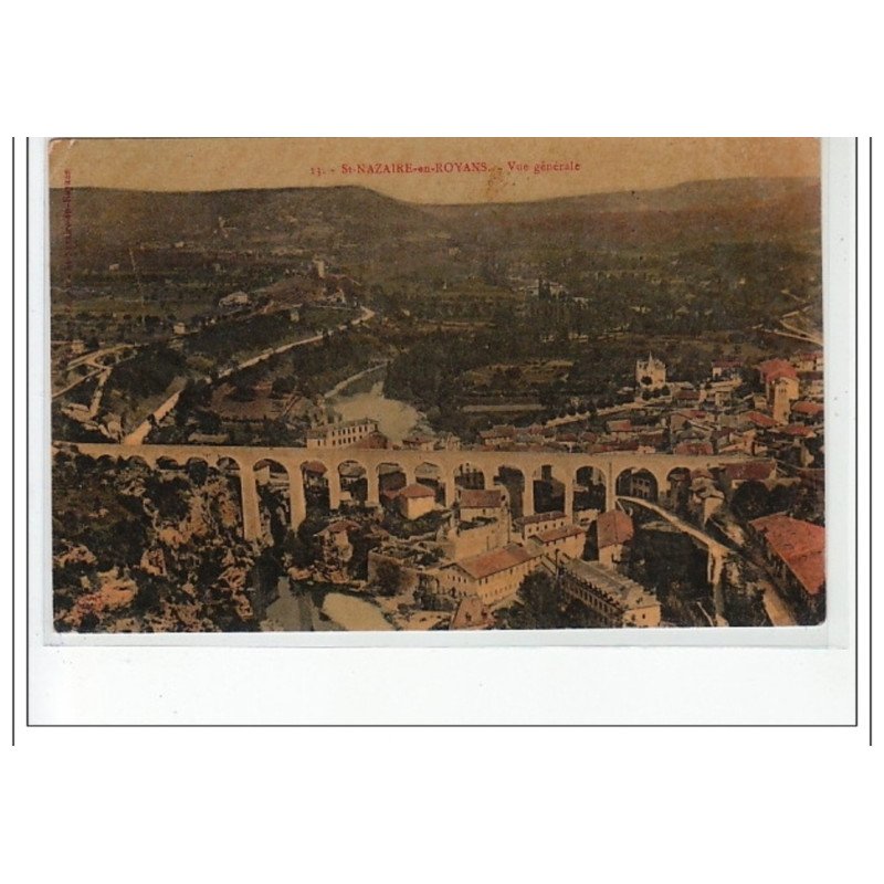 SAINT NAZAIRE EN ROYANS - Vue générale - très bon état