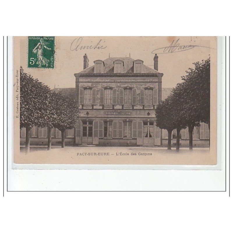 PACY SUR EURE - L'école des garçons - très bon état