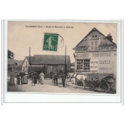 VILLEMBRAY - Route de Beauvais à Gournay - très bon état