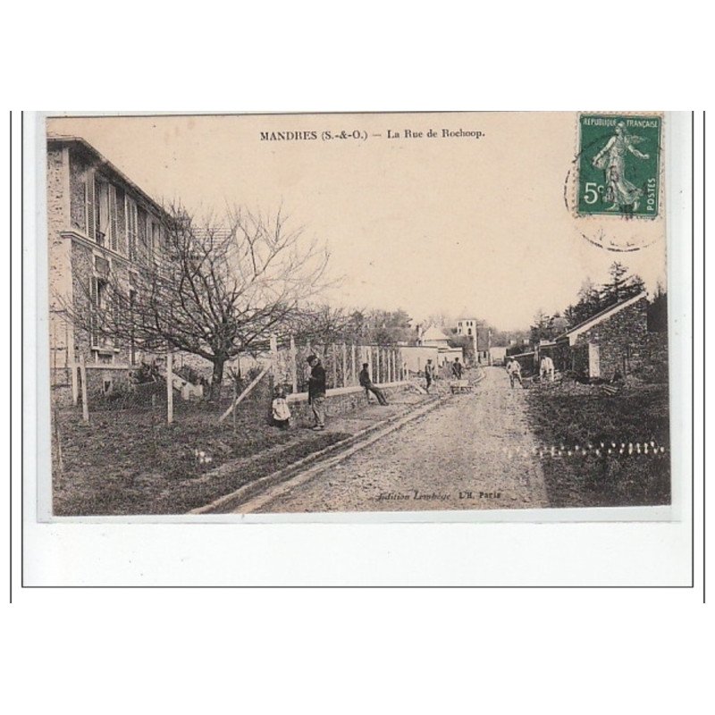 MANDRES - La rue de Rochoop - très bon état