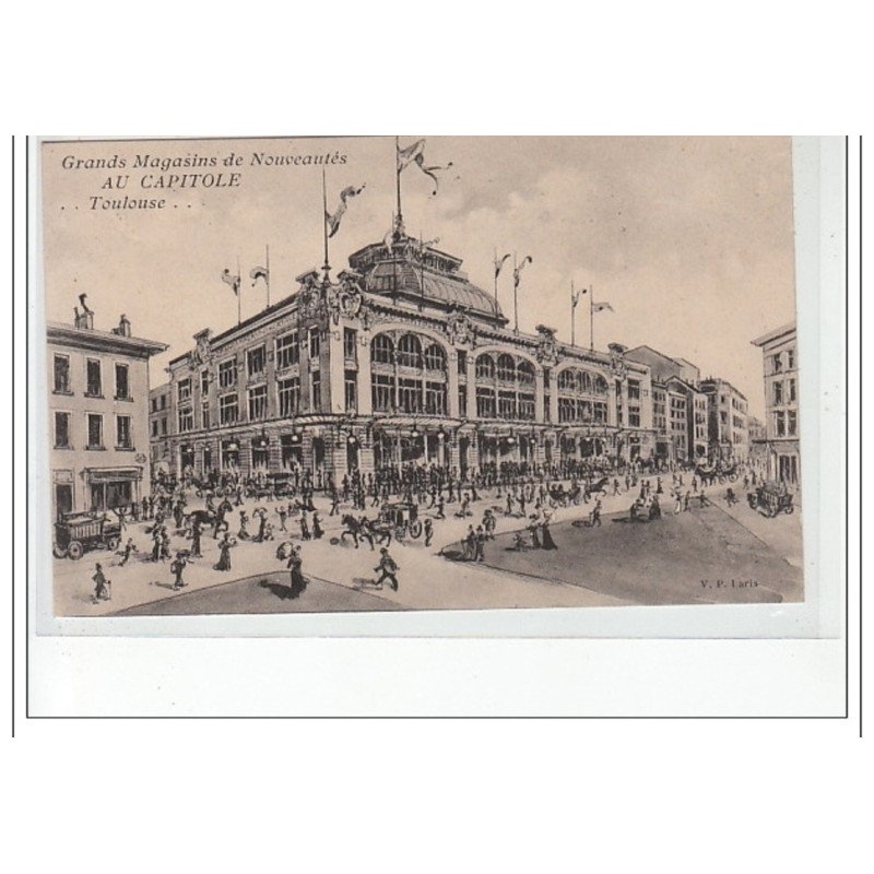 TOULOUSE - Grands magasins de nouveautés au Capitole - très bon état