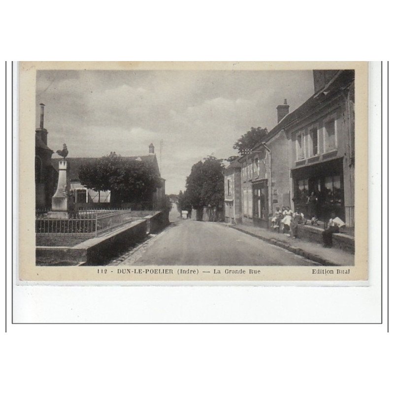 DUN LE POELIER - La Grande Rue - très bon état