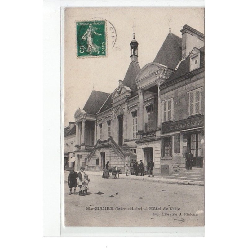 SAINTE MAURE - Hôtel de Ville - état