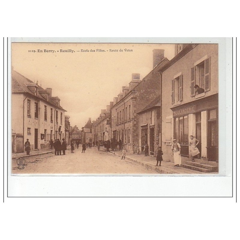 REUILLY - Ecole des Filles - Route de Vatan - très bon état